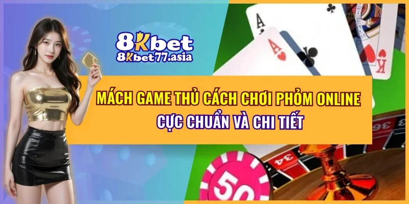 Chơi Phỏm Online
