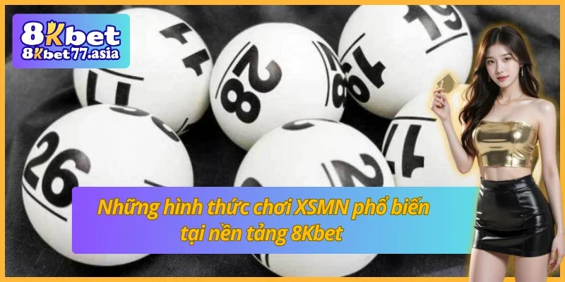 Những hình thức chơi xổ số miền Nam nổi bật